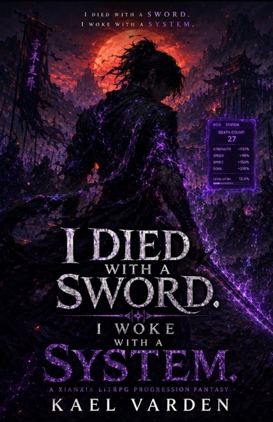 I Died With a Sword. I Woke With a System - cover