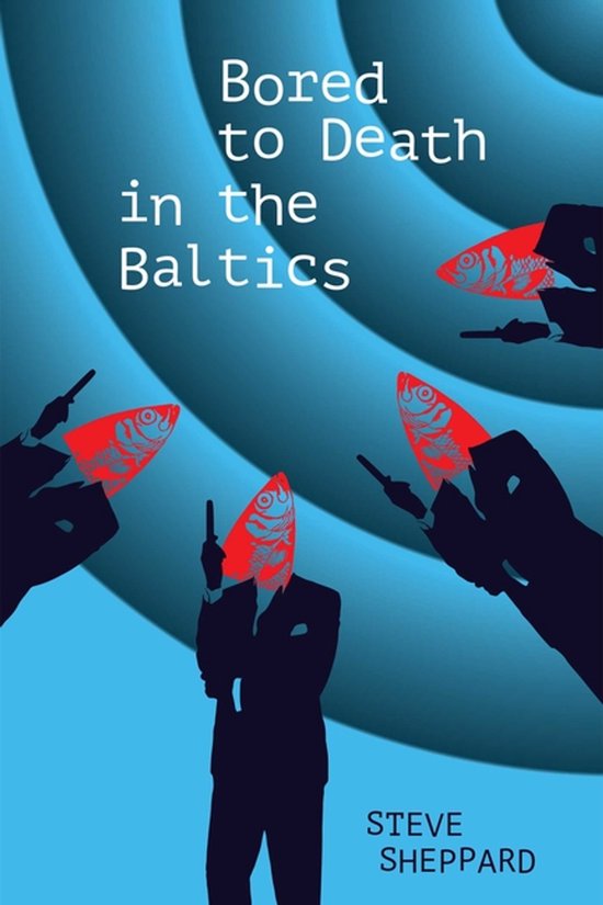 Bored to Death in the Baltics - cover