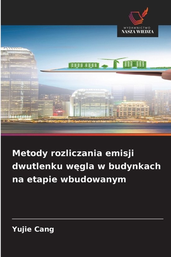Metody rozliczania emisji dwutlenku węgla w budynkach na et ... - cover
