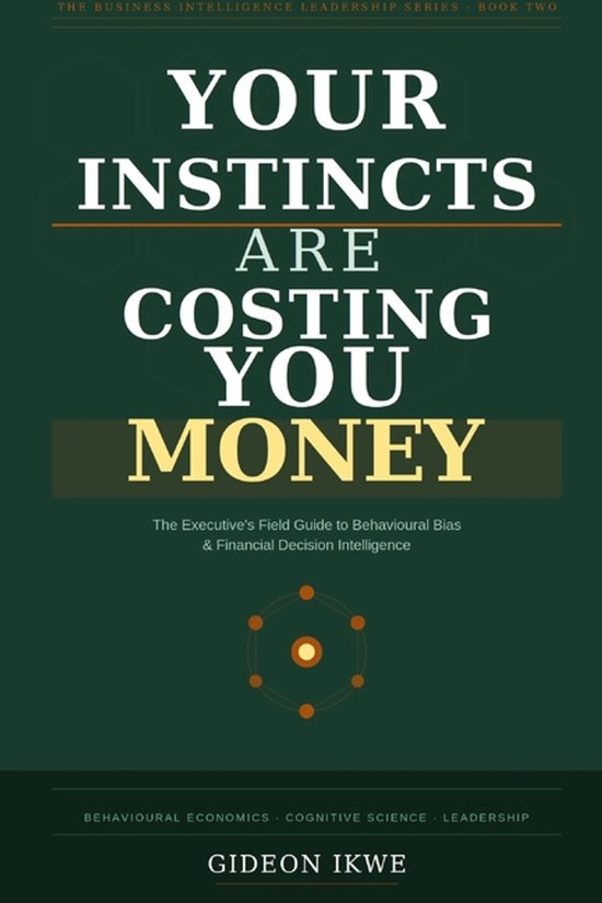 The Business Intelligence Leadership- Your Instincts Are Cos ... - cover