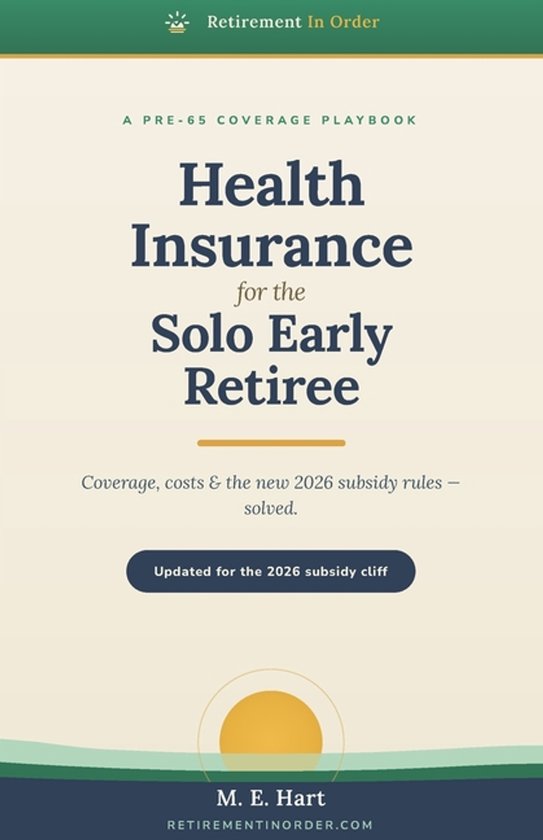 Health Insurance for the Solo Early Retiree - cover