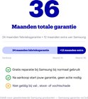 Informatie over 36 maanden totale garantie voor Samsung producten.