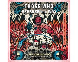 Those Who Prepare the Way