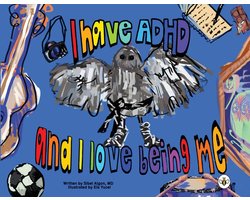 I Have Adhd And I Love Being Me!