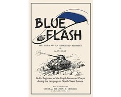 BLUE FLASH The Story of an Armoured Regiment