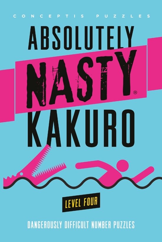 Livre avec le titre 'ABSOLUTELY NASTY KAKURO' et 'LEVEL FOUR' aux couleurs vives, avec un crocodile et une silhouette qui nage.