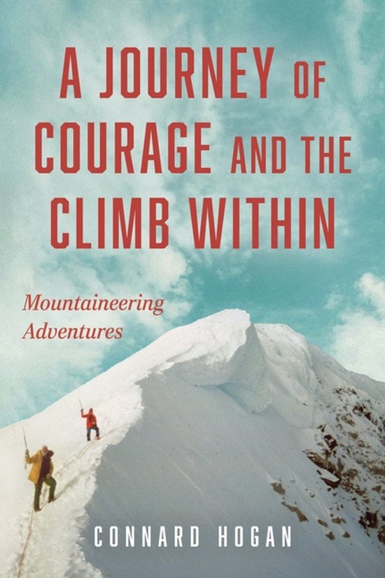 A Journey of Courage and the Climb Within - cover