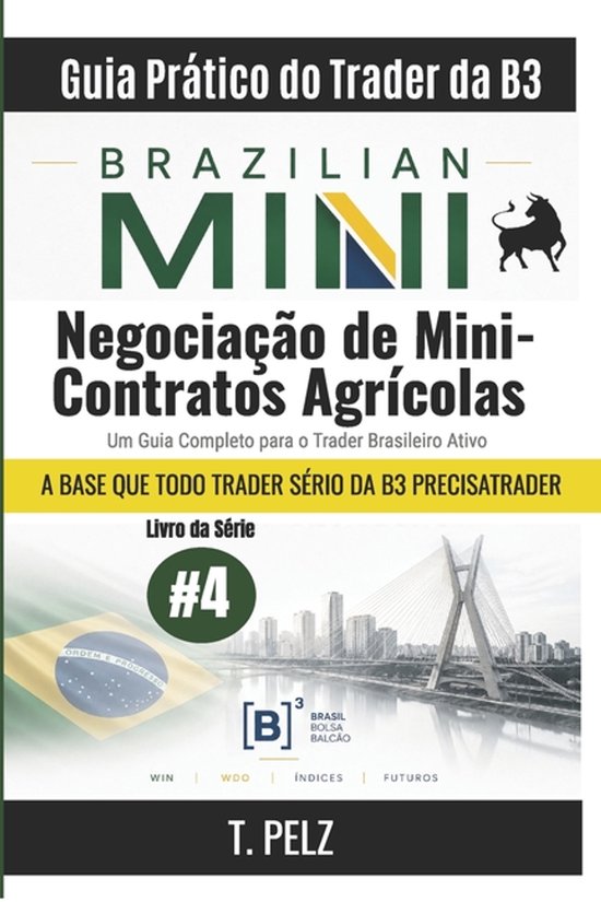 Bra B3/Ibovespa/Brasil- Negociação de Mini-Contratos Agrí ... - cover