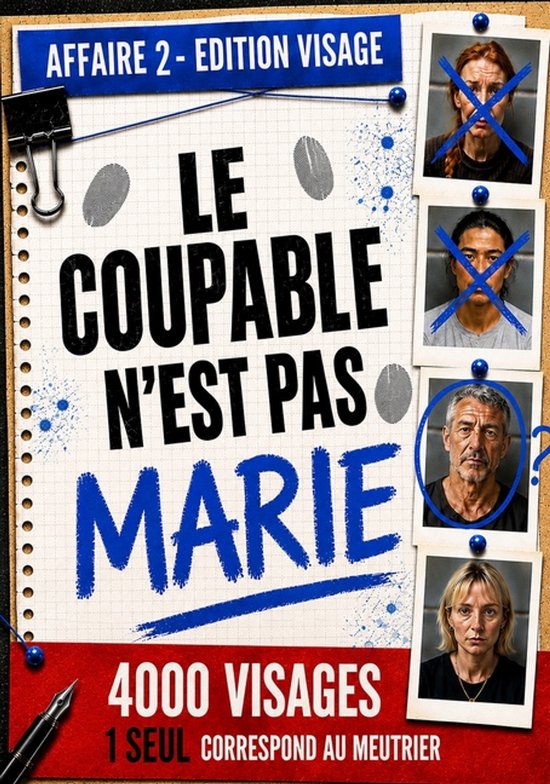Le Coupable n'Est Pas...-Le coupable n'est pas Marie - Affai ... - cover