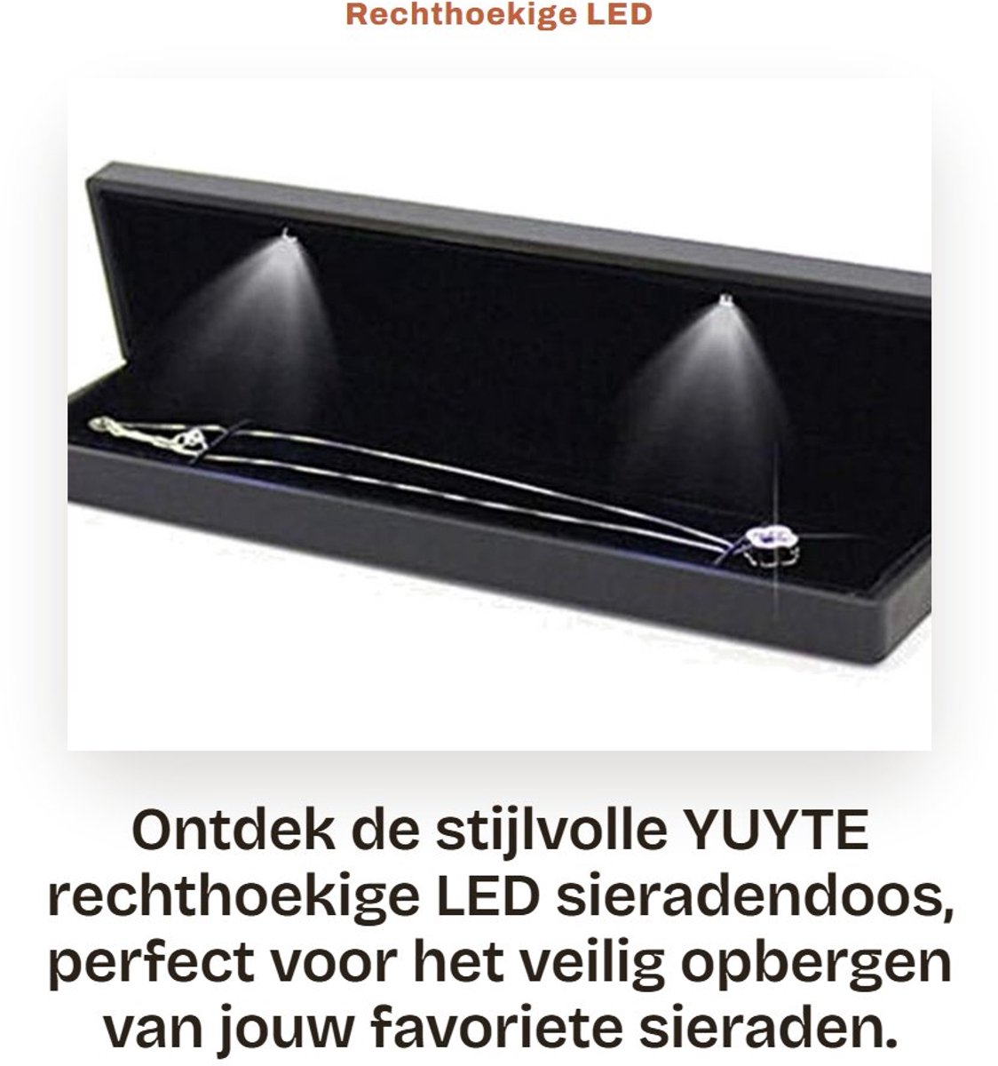 Dailygoods - Rechthoekige LED Sieradendoos - Zachte Fluwelen Voering - Krasbestendig Interieur - Compact Formaat - Voor Ringen en Kettingen - Ideaal v...