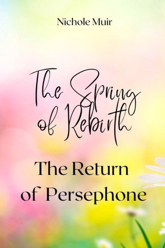 The Eternal Dance - Living with Persephone's Legacy - cover