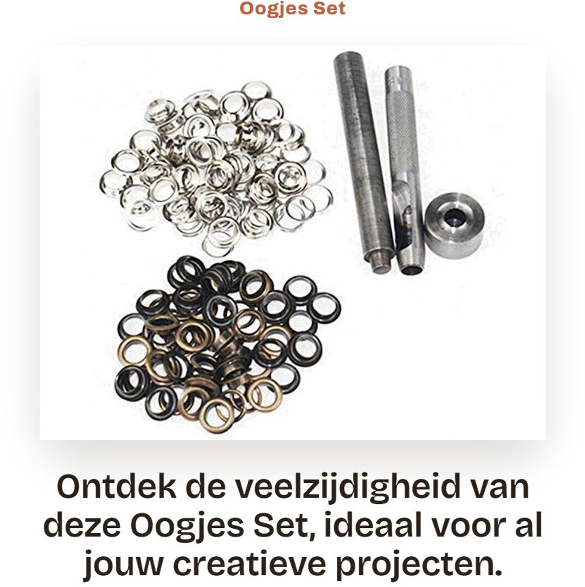 Dailygoods- Oogjes Set 100 Stuks - Grommet Kit - Oogjestang Inclusief Oogjes - Messing Effect - Zilver/Brons - Perfect voor Knutselen - Grommets