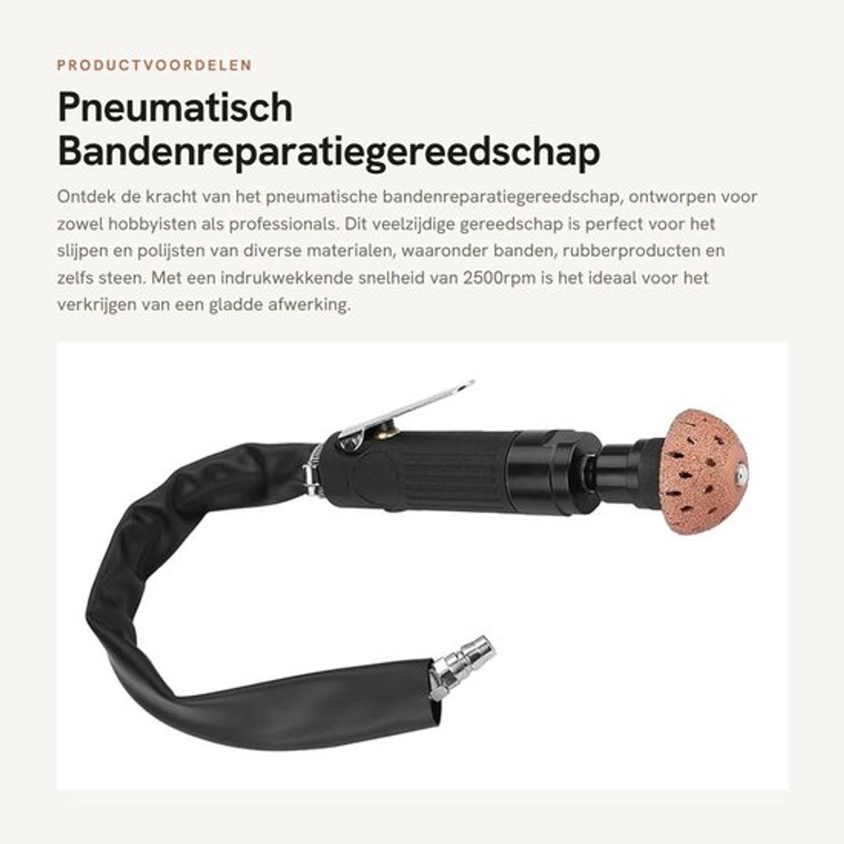 Bandenreparatiegereedschap 2500 RPM - Polijstmachine - Slijpkop - Slijpschijf 54,5 mm - Zeskant boorkop - Luchtslang met snelkoppeling - Pneumatische Polijstmachine