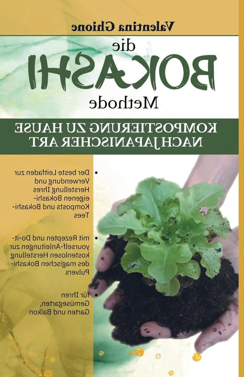 Bokashi Methode - Composteren Thuis - Afval Verwerken - Japanse Tuinmethode - 112 Pagina's - Niet Van Toepassing