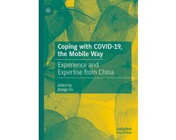 Coping with COVID-19, the Mobile Way