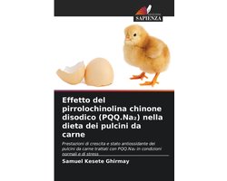 Effetto del pirrolochinolina chinone disodico (PQQ.Na₂) nella dieta dei pulcini da carne