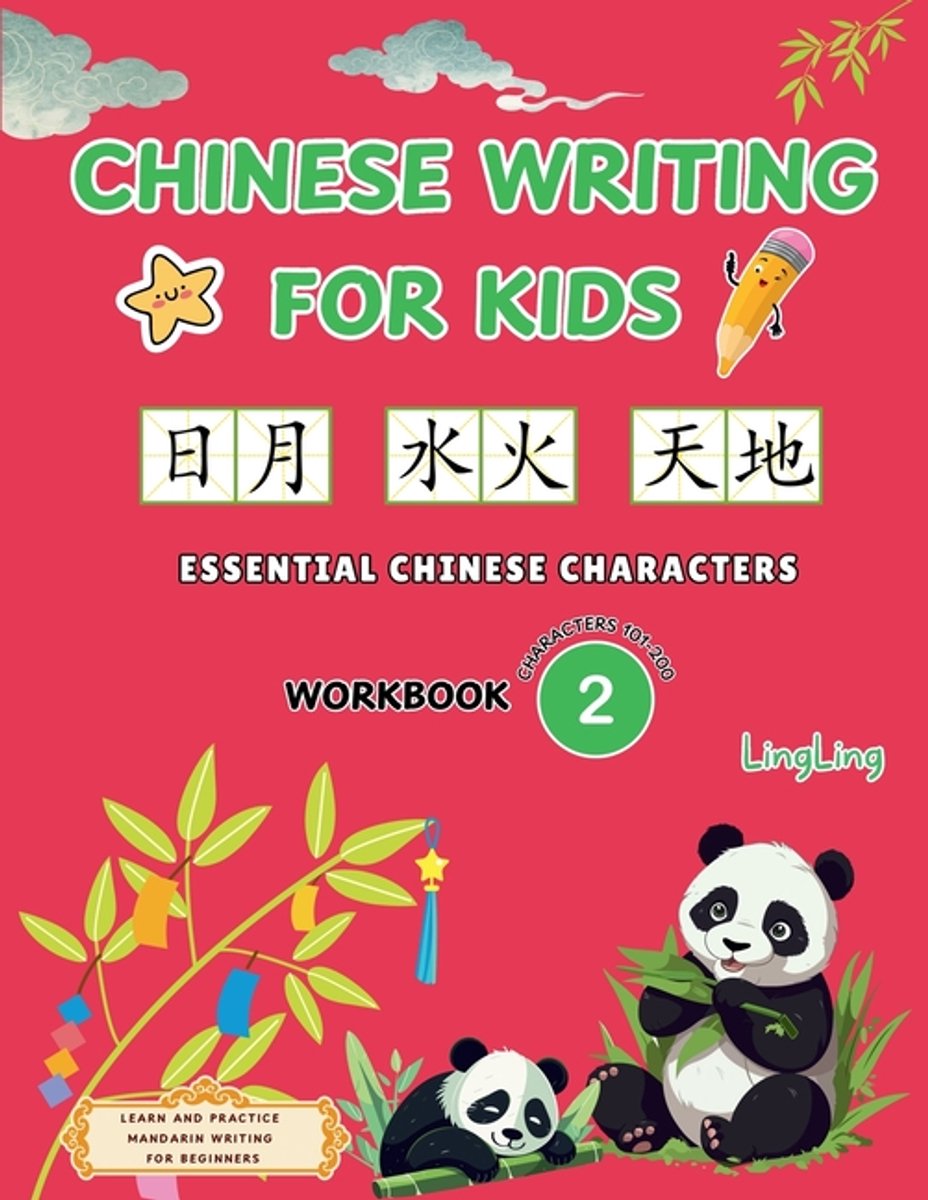 300 Essential Chinese Characters Workbook- Chinese Writing For Kids