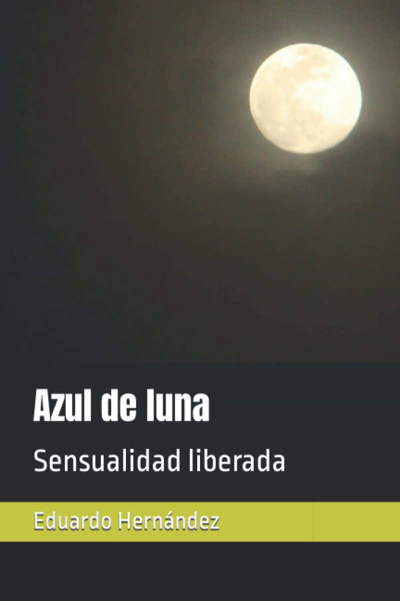 Azul de luna: Sensualidad liberada
