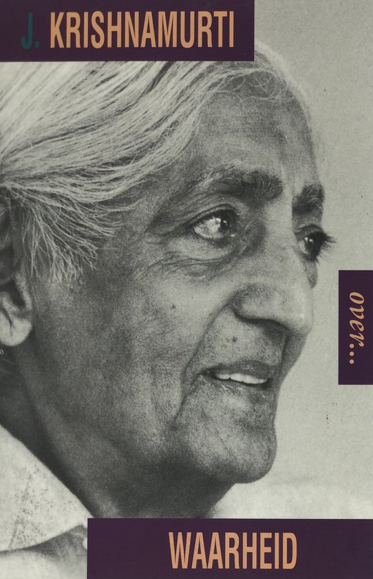 Krishnamurti Over Waarheid