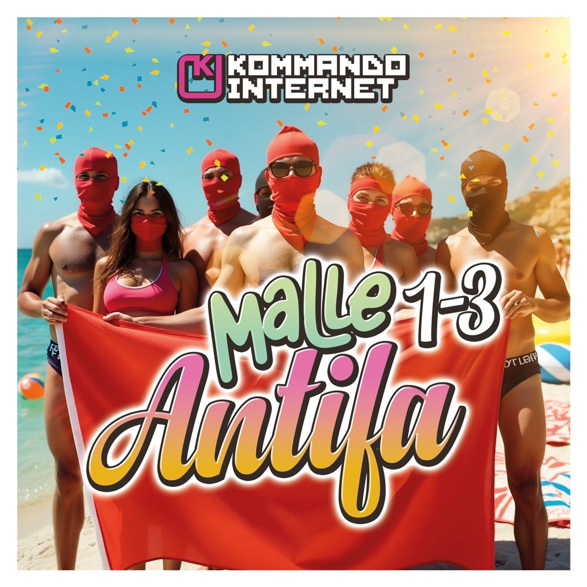 Kommando Internet - Malle Antifa 1-3 (LP)