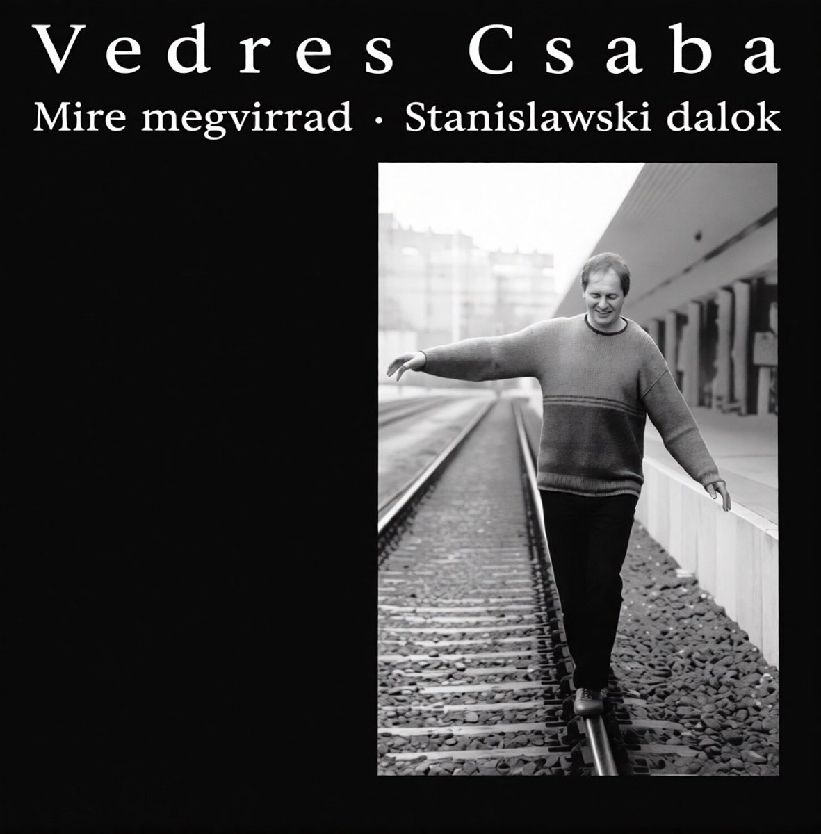 Vedres Csaba - Mire Megvirrad-Before The Dawn.. (CD)