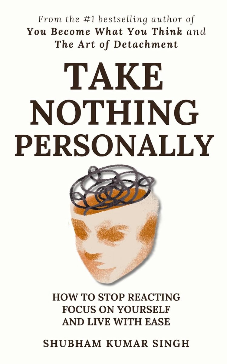 SnelShoppen - Take Nothing Personally: Zelfhulpboek voor Persoonlijke Groei, Stressvermindering, Emotionele Intelligentie, Zelfreflectie en Leven met