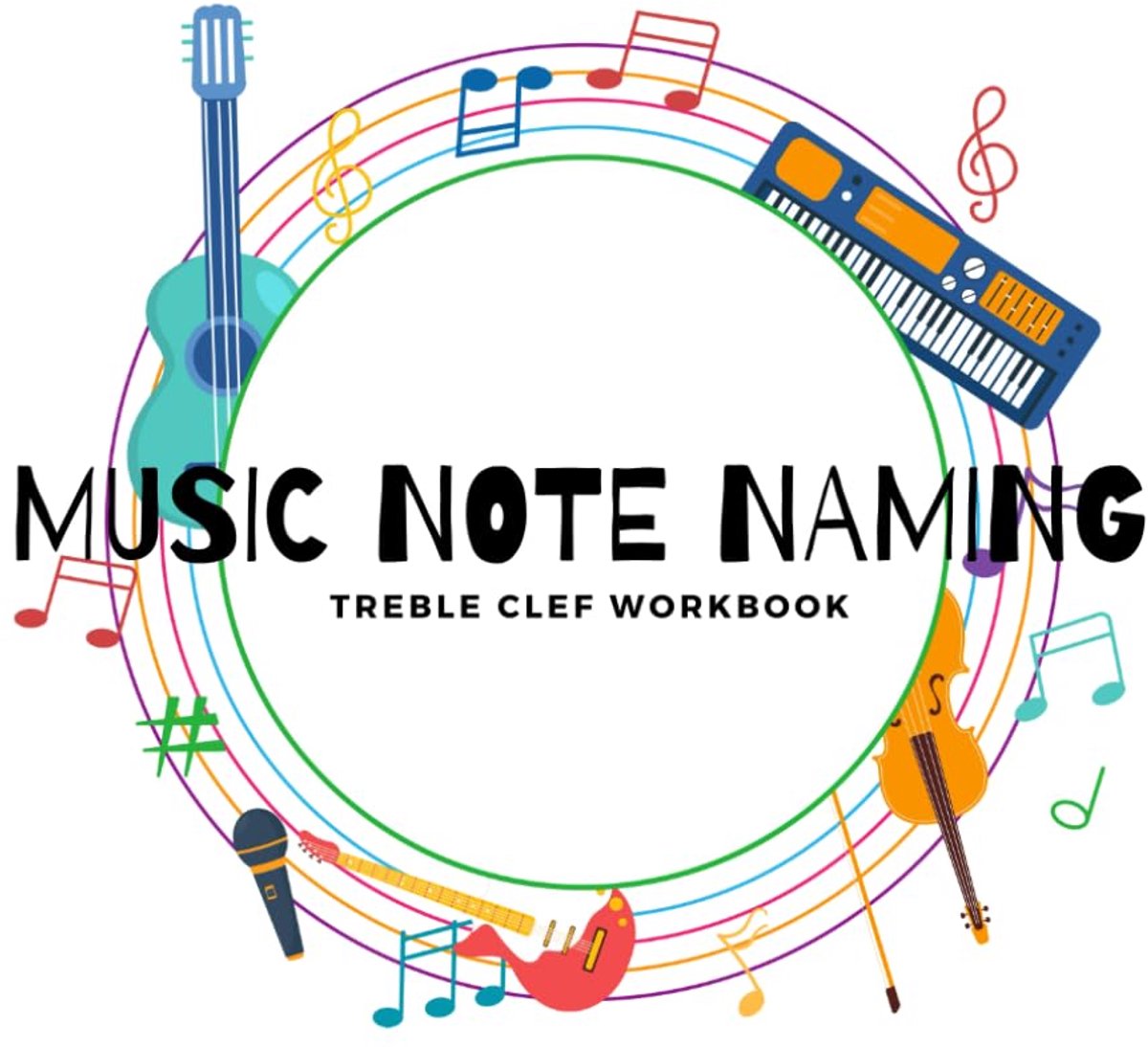 Note Naming: Treble Clef Workbook