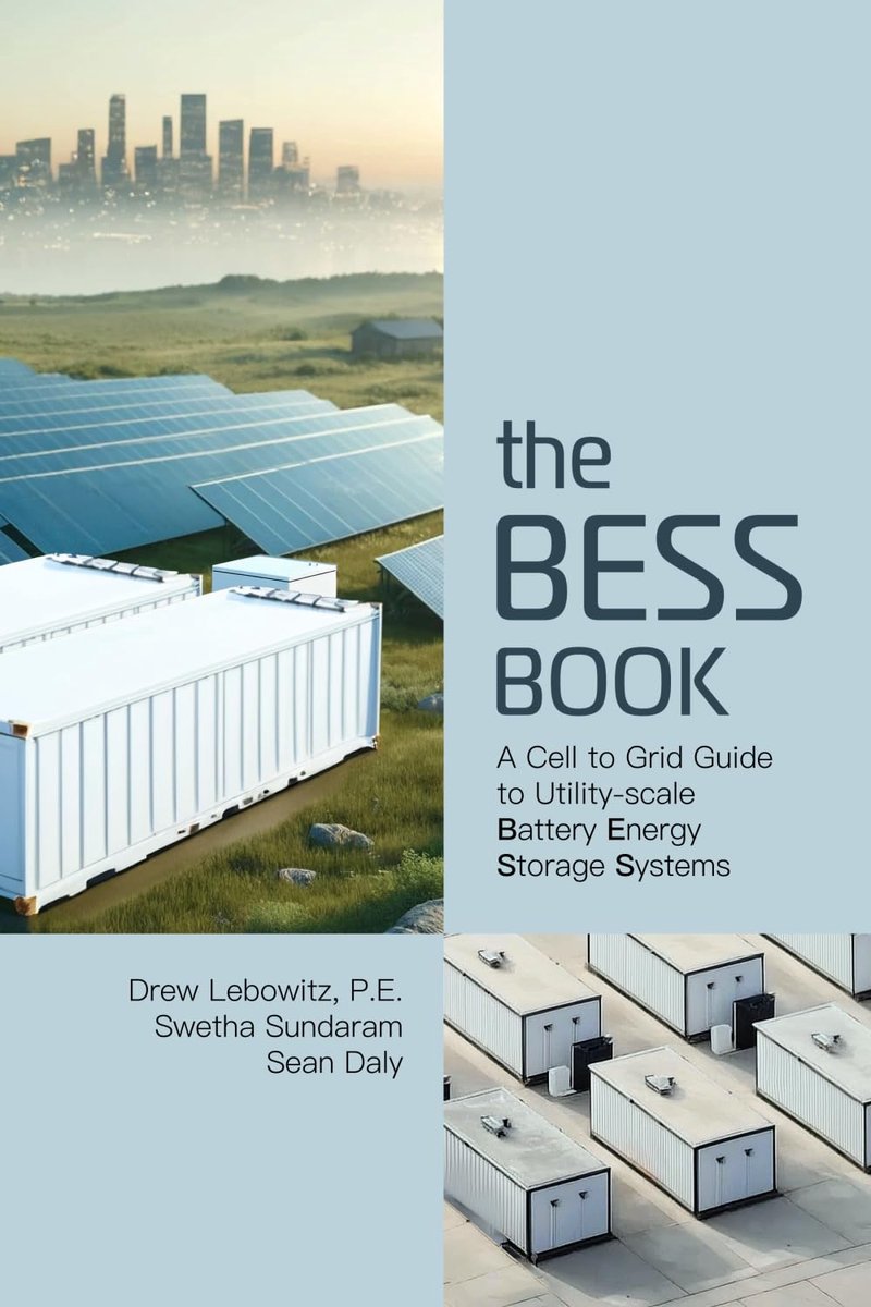 Bess Book: A Cell to Grid Guide to Utility-Scale Battery Energy