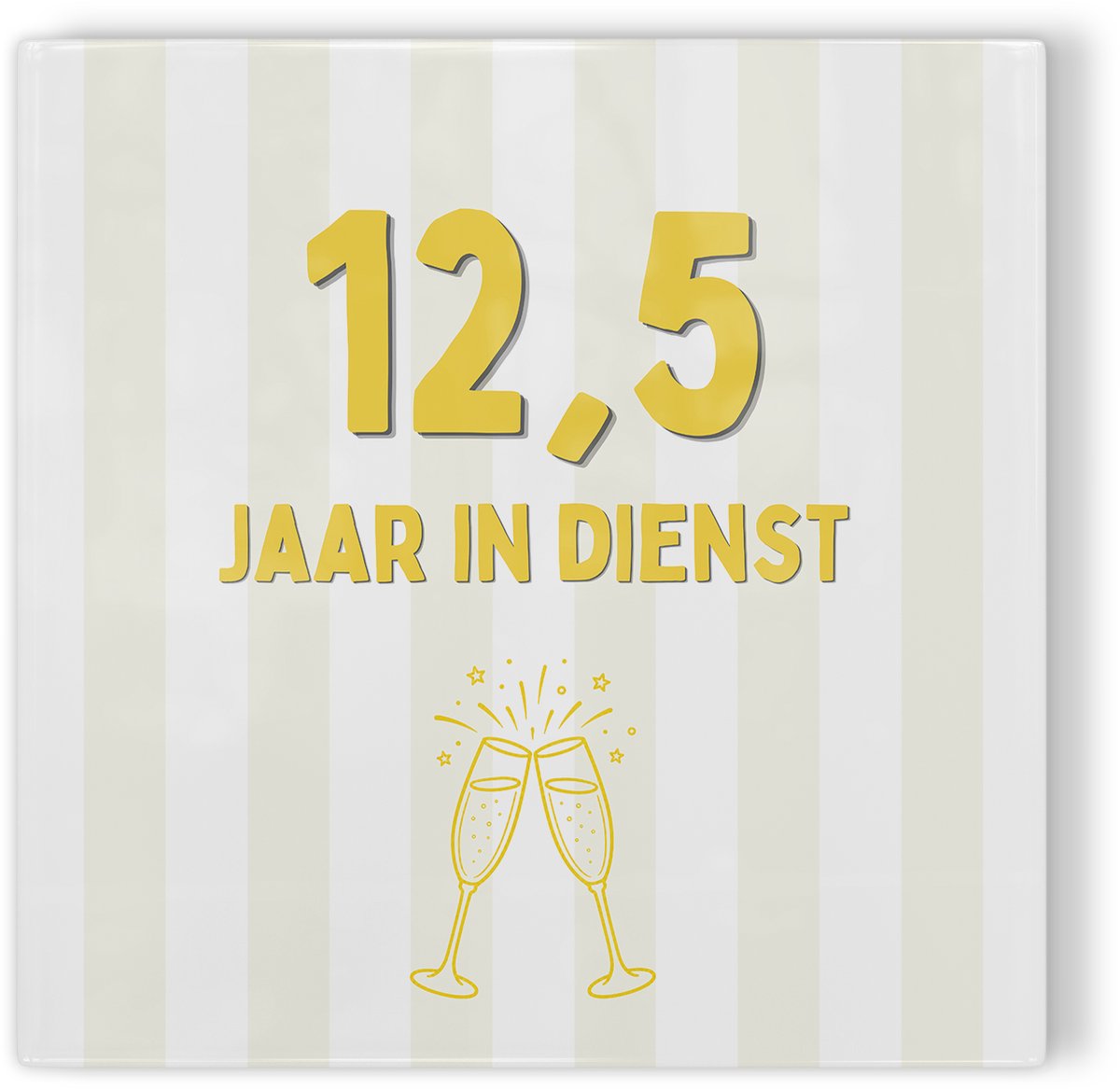 Tegeltje Jubileum geel 12,5 jaar in dienst - tegeltje jubileum - tegeltje met tekst