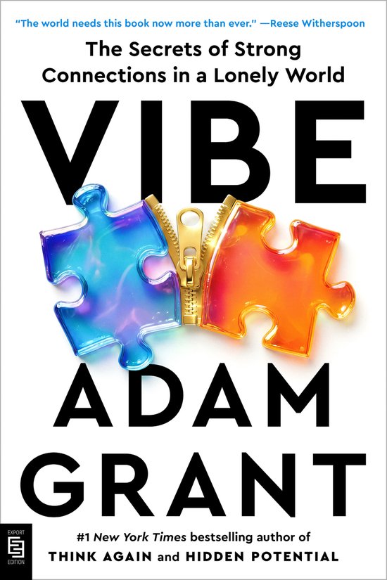 Boekomslag: VIBE door Adam Grant. Twee puzzelstukjes, blauw en oranje, samengevoegd door een gouden rits.