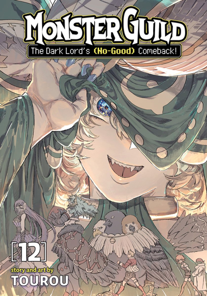 Monster Guild, The Dark Lord's (No-Good) Comeback! Vol. 12