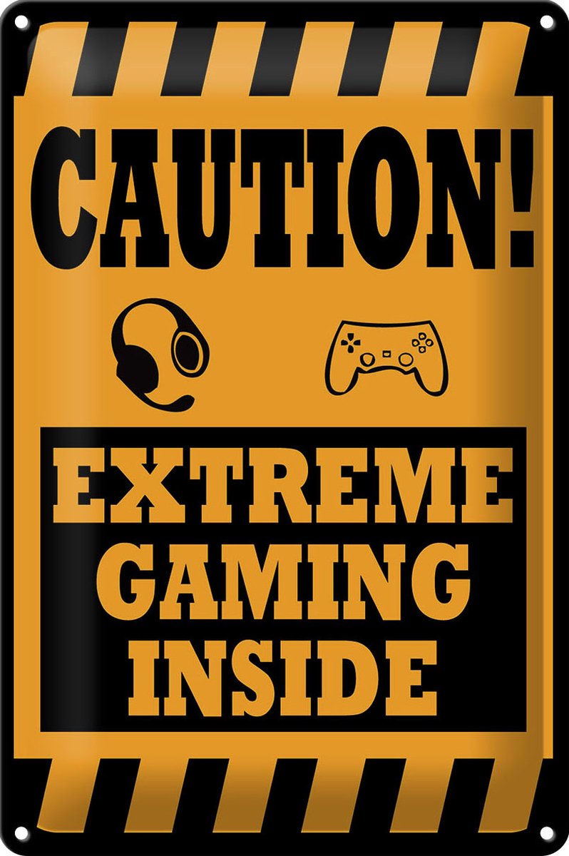 Blechschild Hinweis 20x30cm Caution extreme gaming inside