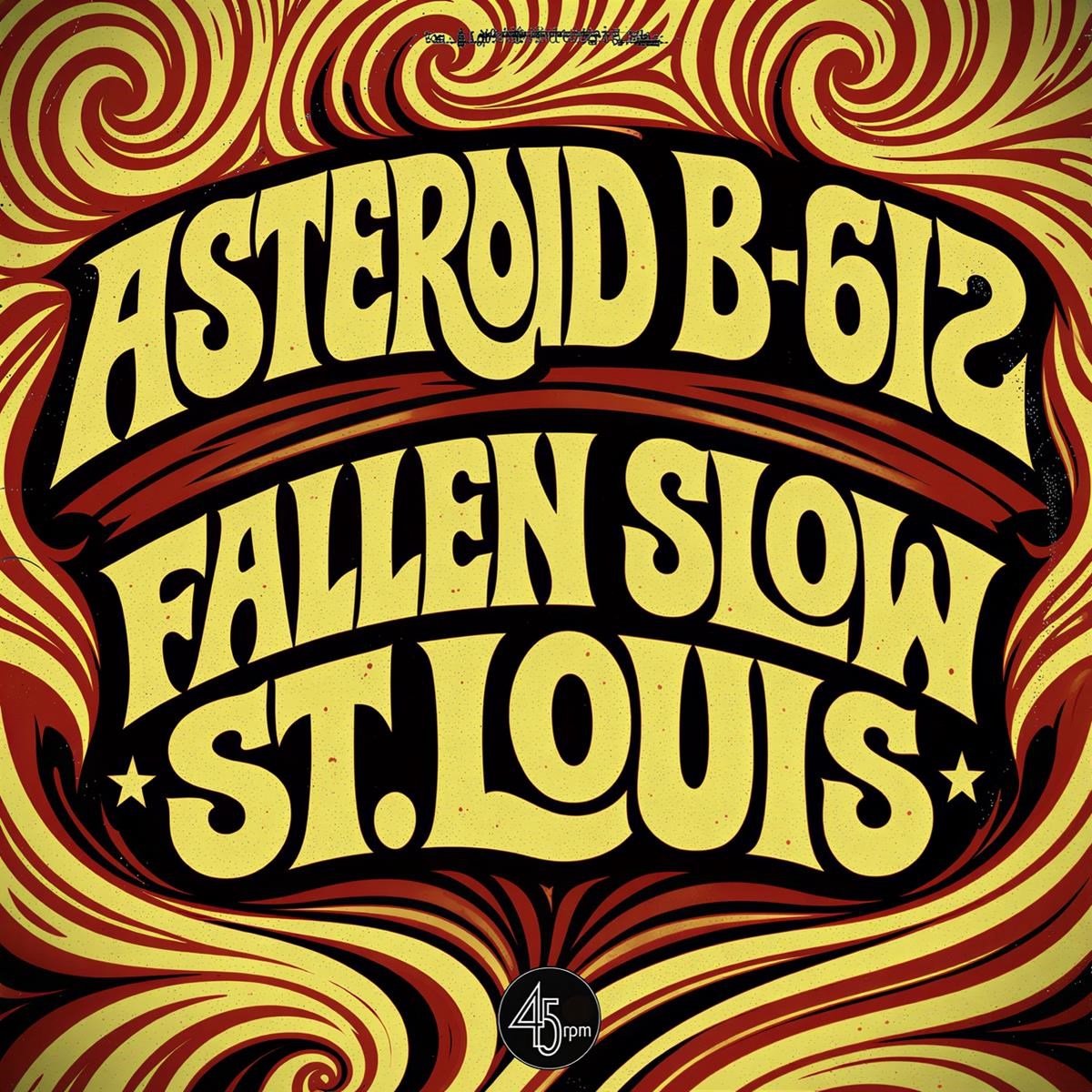 Asteroid B-612 - Fallen Slow (7" Single)
