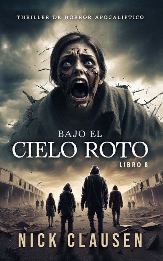 Bajo El Cielo Roto- Bajo el cielo roto 8 - cover