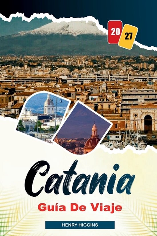Guía de Viaje Catania 2027