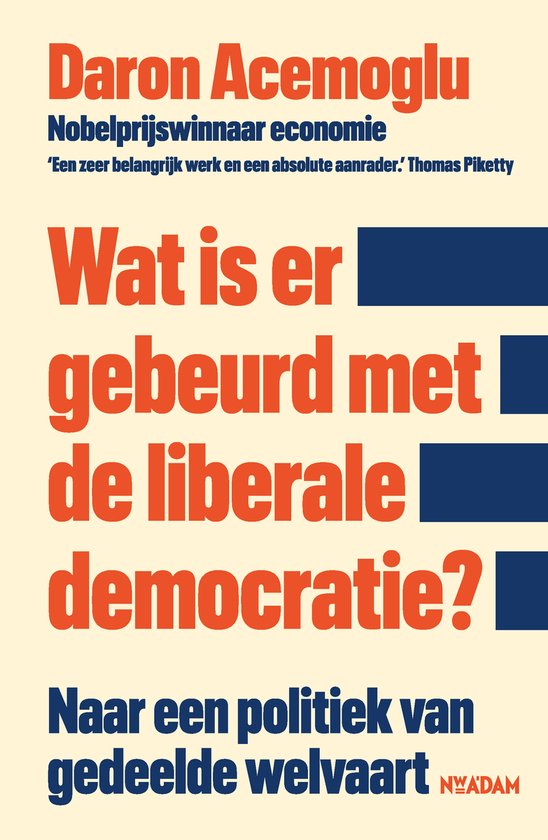 Boek "Wat is er gebeurd met de liberale democratie?". Grote oranje tekst op lichtgele achtergrond.