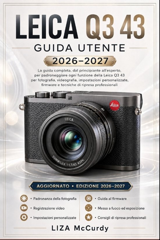 Leica Q3 43 Guida Per l'Utente 2026-2027 - cover
