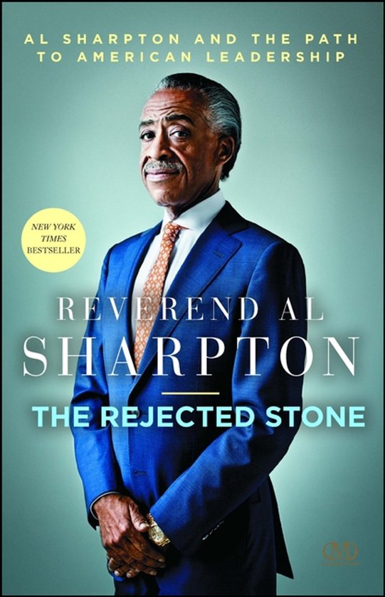 Boek "The Rejected Stone" met Al Sharpton in een blauw pak, wit overhemd en oranje stropdas. "New York Times Bestseller" staat vermeld.
