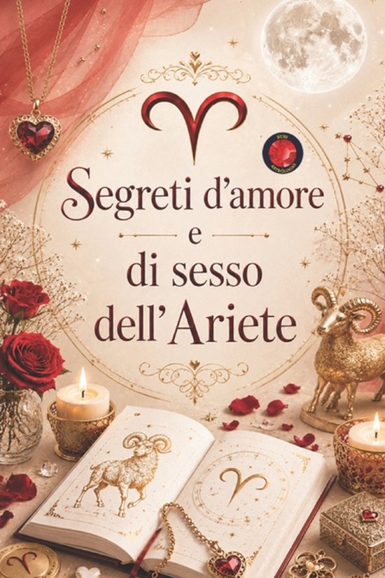 Segreti d'amore e di sesso dell'Ariete - cover