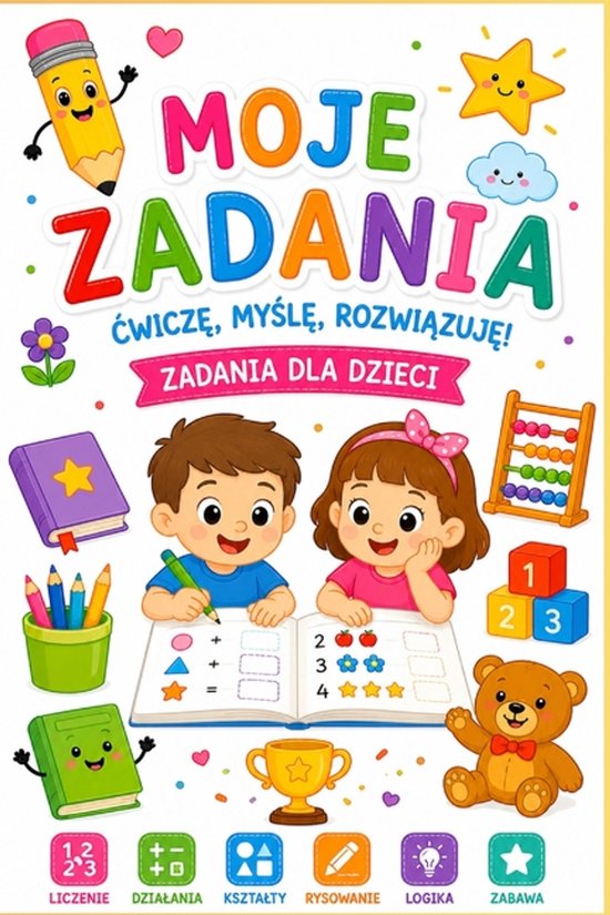 Moje zadania. Ćwiczę, myślę, rozwiązuję - cover