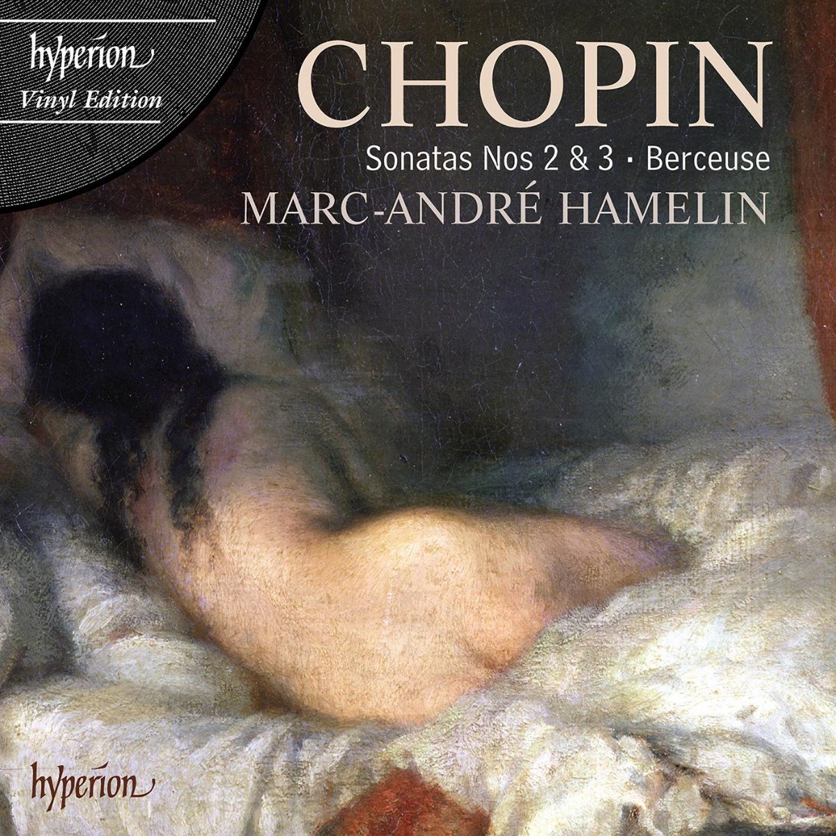 Marc-André Hamelin - Chopin: Piano Sonatas Nos. 2 & 3 / Berceuse (LP)