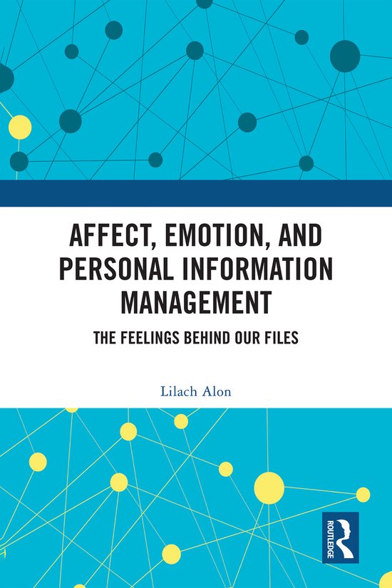 Affect, Emotion, and Personal Information Management - cover