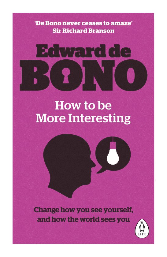 Boek "Edward de BONO - How to be More Interesting" met roze cover, tekst en een afbeelding van een hoofd met een gloeilamp.