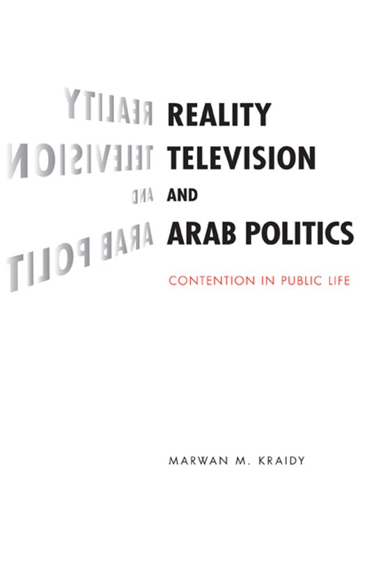 Reality Television and Arab Politics - cover
