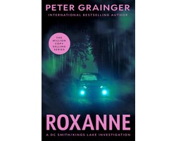 A DC Smith/Kings Lake Investigation- Roxanne