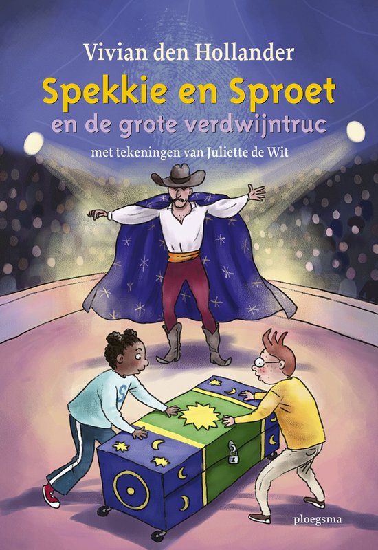 Een goochelaar met hoed en cape staat achter een kist, twee kinderen staan ervoor. "Spekkie en Sproet en de grote verdwijntruc".