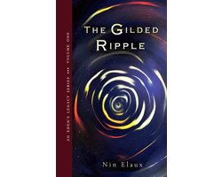 The Gilded Ripple - An Eden's Legacy Series