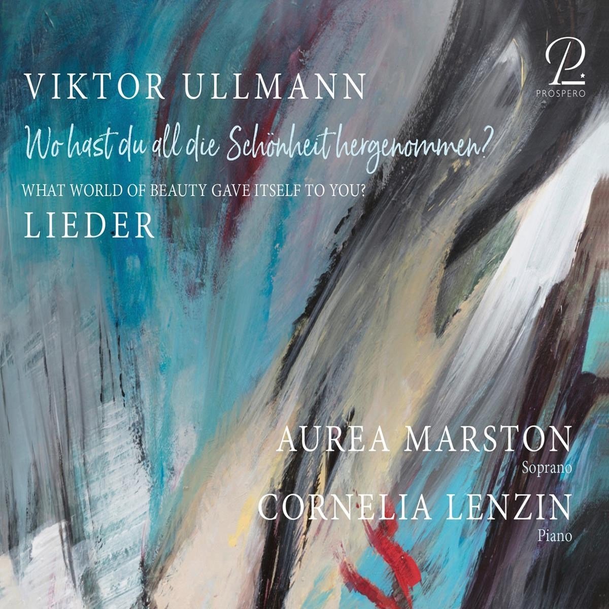 Aurea Marston, Cornelia Lenzin - Ullmann: Wo Hast Du All Die Schonheit Hergenommen ? - Lieder (CD)