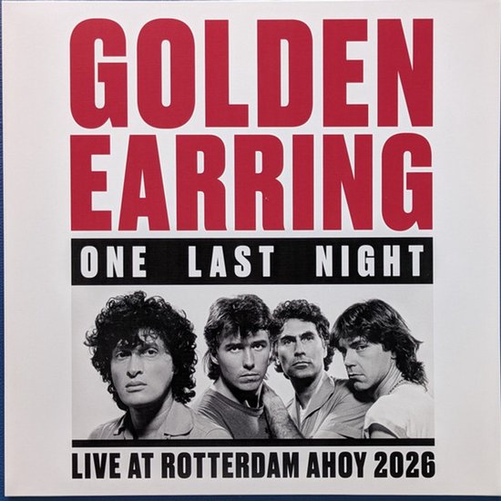 Albumhoes met vier bandleden van Golden Earring: One Last Night, Live at Rotterdam Ahoy 2026.