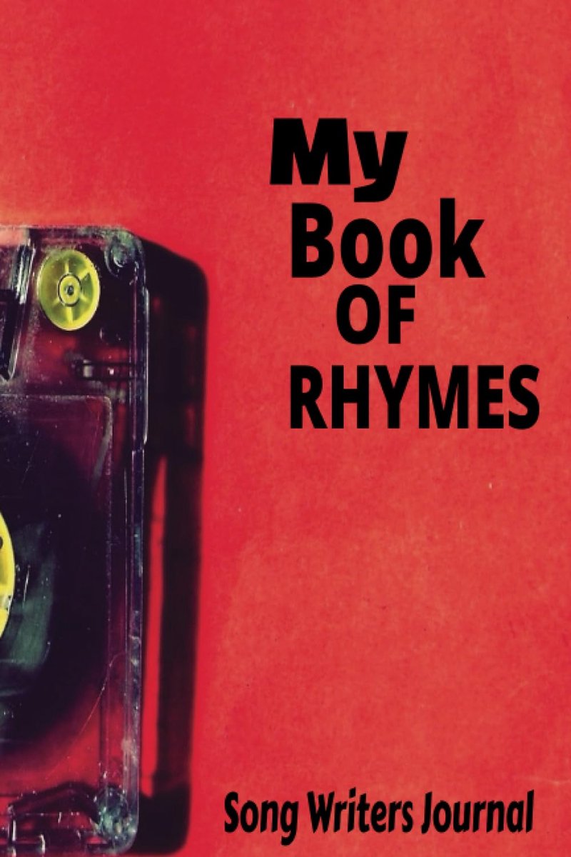 My Book of Rhymes: Song Writers Journal - ShopVlot